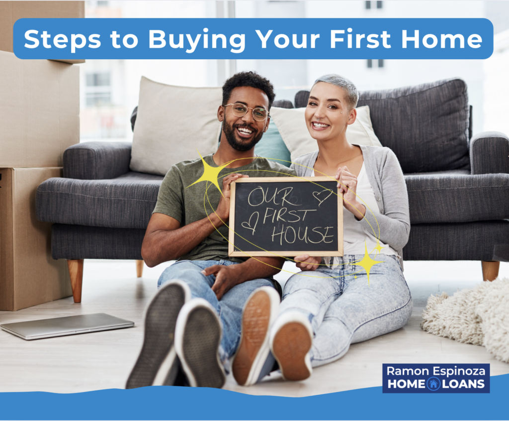 Steps to Buying Your First Home
