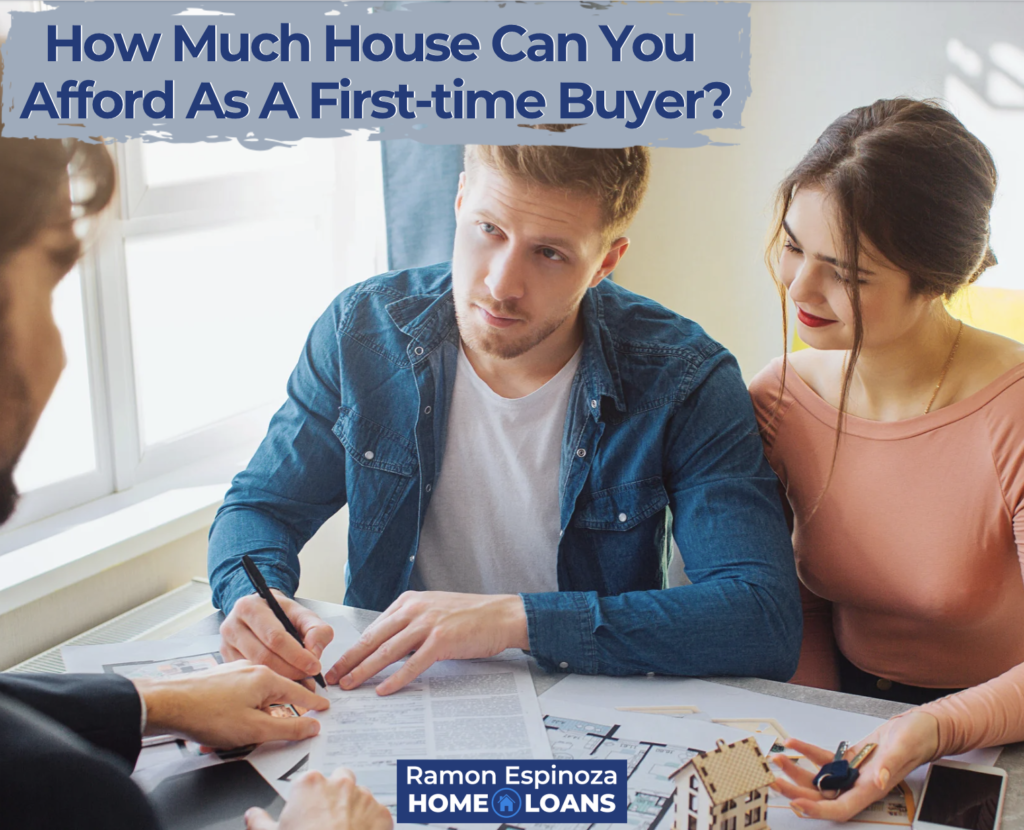 How Much House Can You Afford As A First-time Buyer?